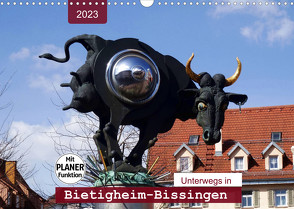 Unterwegs in Bietigheim-Bissingen (Wandkalender 2023 DIN A3 quer) von Keller,  Angelika