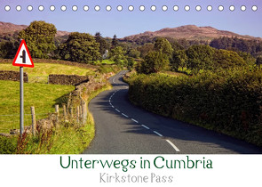 Unterwegs in Cumbria – Krikstone Pass (Tischkalender 2022 DIN A5 quer) von Petra Voß,  ppicture-