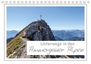 Unterwegs in den Ammergauer Alpen (Tischkalender 2019 DIN A5 quer) von Vonzin,  Andreas