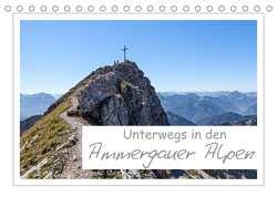 Unterwegs in den Ammergauer Alpen (Tischkalender 2022 DIN A5 quer) von Vonzin,  Andreas