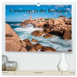 Unterwegs in der Bretagne (hochwertiger Premium Wandkalender 2024 DIN A2 quer), Kunstdruck in Hochglanz von Ködder,  Rico