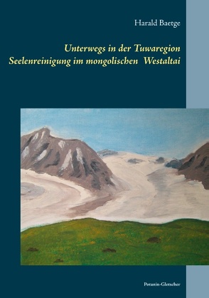 Unterwegs in der Tuwaregion von Baetge,  Harald