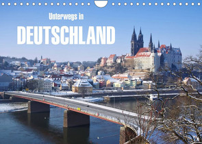 Unterwegs in Deutschland (Wandkalender 2023 DIN A4 quer) von LianeM