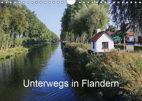 Unterwegs in Flandern (Wandkalender 2019 DIN A4 quer) von Nitzold-Briele,  Gudrun