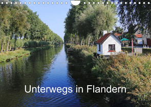 Unterwegs in Flandern (Wandkalender 2023 DIN A4 quer) von Nitzold-Briele,  Gudrun