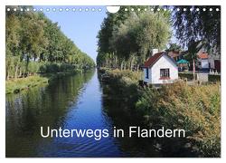 Unterwegs in Flandern (Wandkalender 2024 DIN A4 quer), CALVENDO Monatskalender von Nitzold-Briele,  Gudrun