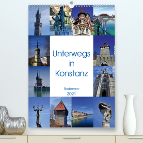 Unterwegs in Konstanz (Premium, hochwertiger DIN A2 Wandkalender 2021, Kunstdruck in Hochglanz) von kattobello