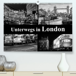 Unterwegs in London (Premium, hochwertiger DIN A2 Wandkalender 2023, Kunstdruck in Hochglanz) von Buchspies,  Carina