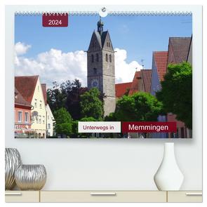 Unterwegs in Memmingen (hochwertiger Premium Wandkalender 2024 DIN A2 quer), Kunstdruck in Hochglanz von Keller,  Angelika