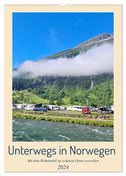 Unterwegs in Norwegen – Mit dem Wohnmobil an schönen Orten verweilen (Wandkalender 2024 DIN A2 hoch), CALVENDO Monatskalender von Bussenius,  Beate