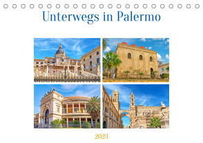 Unterwegs in Palermo (Tischkalender 2023 DIN A5 quer) von Schwarze,  Nina