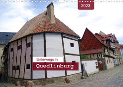 Unterwegs in Quedlinburg (Wandkalender 2023 DIN A3 quer) von Keller,  Angelika