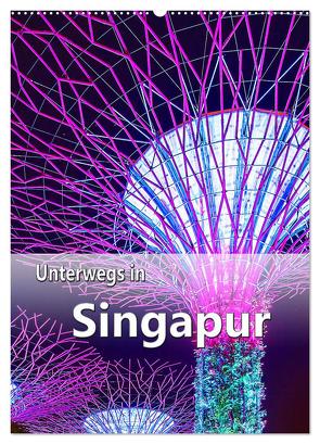 Unterwegs in Singapur (Wandkalender 2024 DIN A2 hoch), CALVENDO Monatskalender von Schwarze,  Nina
