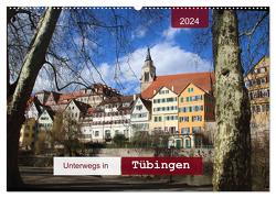 Unterwegs in Tübingen (Wandkalender 2024 DIN A2 quer), CALVENDO Monatskalender von Keller,  Angelika