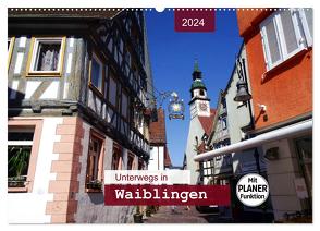 Unterwegs in Waiblingen (Wandkalender 2024 DIN A2 quer), CALVENDO Monatskalender von Keller,  Angelika