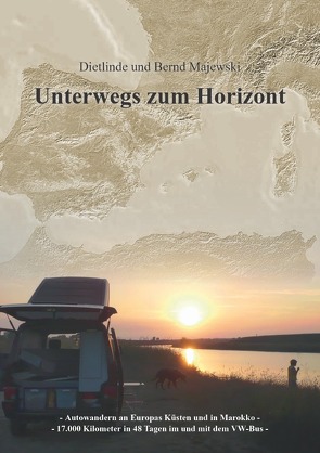 Unterwegs zum Horizont von Majewski,  Bernd