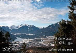 Unterwössen im Chiemgau – Luftkurort und mehr (Wandkalender 2019 DIN A3 quer) von Möller,  Michael