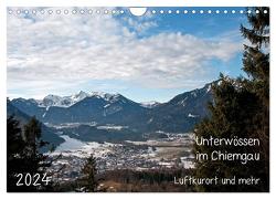 Unterwössen im Chiemgau – Luftkurort und mehr (Wandkalender 2024 DIN A4 quer), CALVENDO Monatskalender von Möller,  Michael