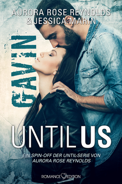 Until Us: Gavin von Kager,  Jennifer, Marin,  Jessica, Reynolds,  Aurora Rose