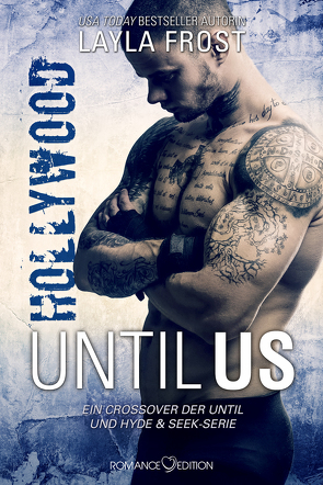 Until Us: Hollywood von Frost,  Layla, Kager,  Jennifer