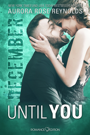 Until You: December von Köberl,  Carina, Reynolds,  Aurora Rose