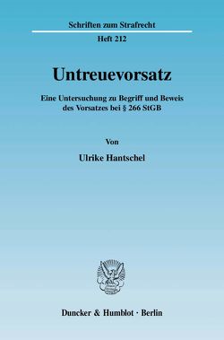 Untreuevorsatz. von Hantschel,  Ulrike
