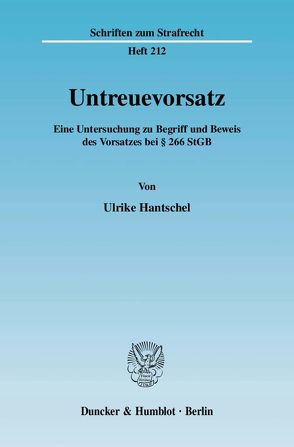 Untreuevorsatz. von Hantschel,  Ulrike