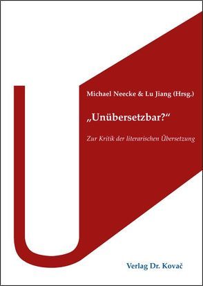 „Unübersetzbar?“ von Jiang,  Lu, Neecke,  Michael
