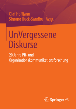 UnVergessene Diskurse von Hoffjann,  Olaf, Huck-Sandhu,  Simone