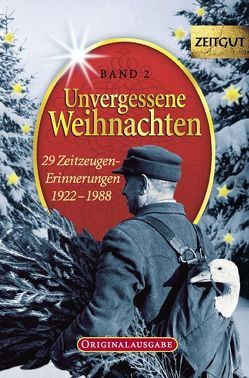 Unvergessene Weihnachten – Band 2 von Hantke,  Ingrid, Kleindienst,  Jürgen