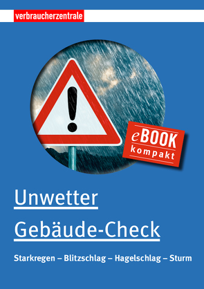 Unwetter Gebäude- Check von Burk,  Peter