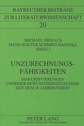 Unzurechnungsfähigkeiten von Niehaus,  Michael, Schmidt-Hannisa,  Hans-Walter
