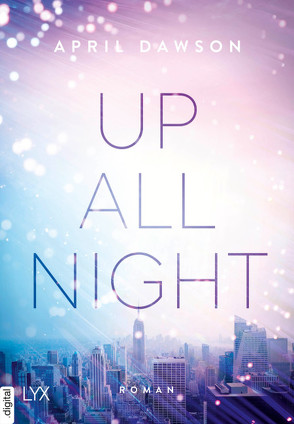 Up All Night von Dawson,  April