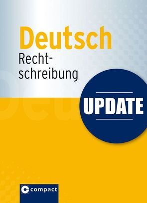 Update Deutsch Rechtschreibung von Haas,  Christoph, Menzel,  Wolfgang M