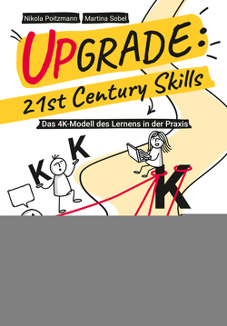 Upgrade: 21st Century Skills von Poitzmann,  Nikola, Sobel,  Martina