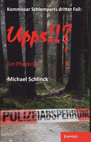 Upps!!? von Schlinck,  Michael