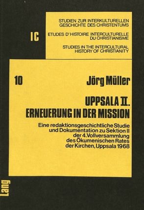 Uppsala II. Erneuerung in der Mission von Müller,  Jörg H.
