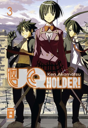 UQ Holder! 03 von Akamatsu,  Ken, Bockel,  Antje