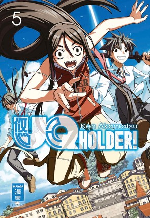 UQ Holder! 05 von Akamatsu,  Ken, Bockel,  Antje