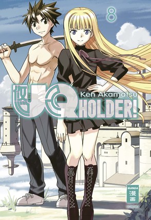 UQ Holder! 08 von Akamatsu,  Ken, Bockel,  Antje