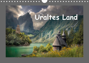 Uraltes Land (Wandkalender 2021 DIN A4 quer) von Wunderlich,  Simone