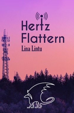 Urban-Fantasy-Groschenroman / HertzFlattern von Lintu,  Lina