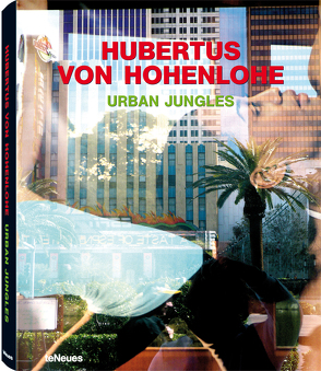 Urban Jungles von von Hohenlohe,  Hubertus