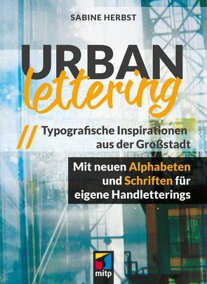 Urban Lettering von Herbst,  Sabine