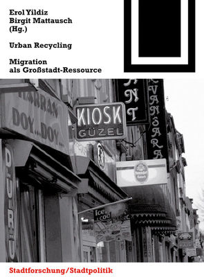 Urban Recycling von Mattausch,  Birgit, Yildiz,  Erol