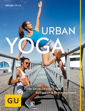 Urban Yoga von Zylla,  Amiena