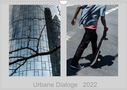 Urbane Dialoge (Wandkalender 2022 DIN A4 quer) von Hartung,  Christian