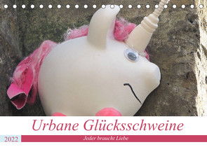 Urbane Glücksschweine – Jeder braucht Liebe (Tischkalender 2022 DIN A5 quer) von piepenbrinck/steckandose,  zwayne/love