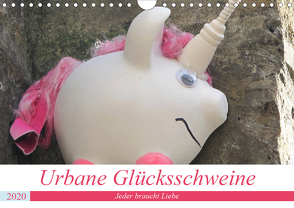 Urbane Glücksschweine – Jeder braucht Liebe (Wandkalender 2020 DIN A4 quer) von piepenbrinck/steckandose,  zwayne/love