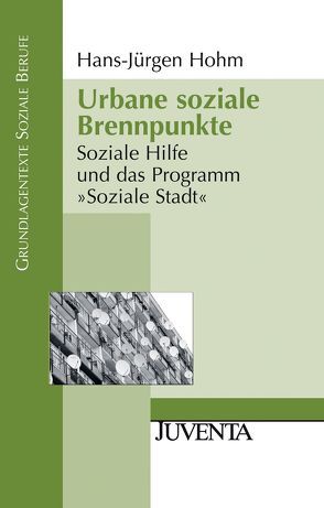 Urbane soziale Brennpunkte von Hohm,  Hans Jürgen